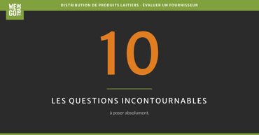 10 questions à poser avant de choisir une plateforme B2B pour la distribution de produits laitiers